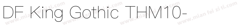 DF King Gothic THM10字体转换